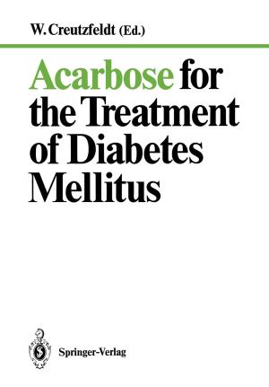 Cover of the book Acarbose for the Treatment of Diabetes Mellitus by R.G. Freeman, J.M. Knox