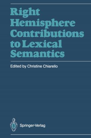 Cover of the book Right Hemisphere Contributions to Lexical Semantics by Dharam P. Agarwal, H. Werner Goedde