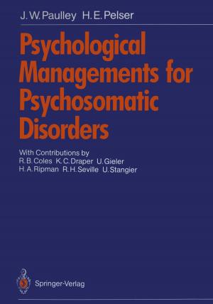 Cover of the book Psychological Managements for Psychosomatic Disorders by Roberto Baragona, Francesco Battaglia, Irene Poli
