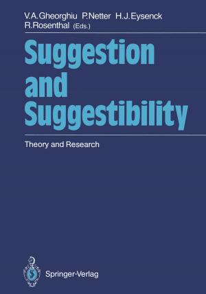 Cover of the book Suggestion and Suggestibility by I. Pichlmayr, U. Lips, H. Künkel
