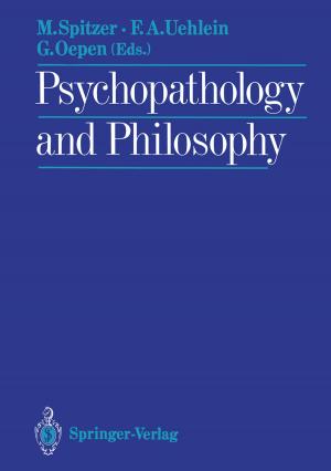 Cover of the book Psychopathology and Philosophy by M. Paulli, Alfred C. Feller, M. Engelhard, A. Le Tourneau, G. Brittinger, K. Lennert, Alfred C. Feller