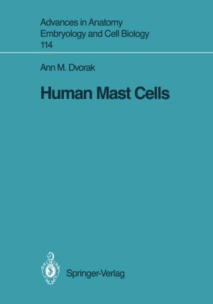 Cover of the book Human Mast Cells by Murat Beyzadeoglu, Gokhan Ozyigit, Ugur Selek
