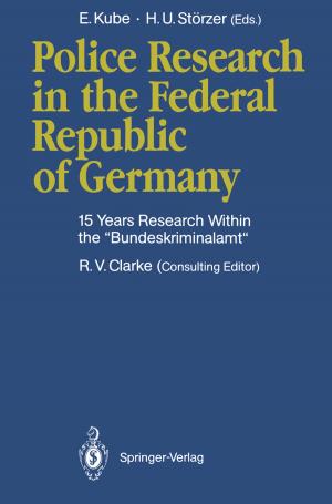 Cover of the book Police Research in the Federal Republic of Germany by D. Fenna, S. Abrahamsson, S.O. Lööw