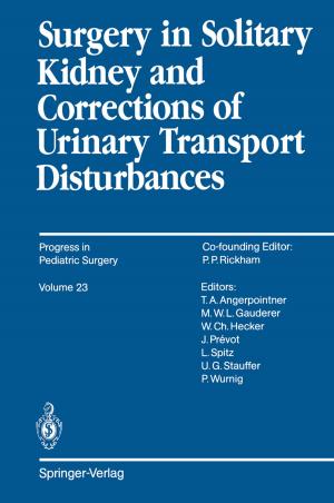 Cover of the book Surgery in Solitary Kidney and Corrections of Urinary Transport Disturbances by Frank Ohnhäuser