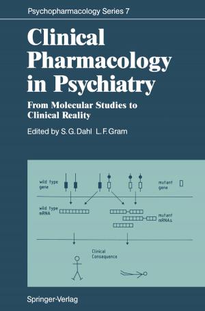 Cover of the book Clinical Pharmacology in Psychiatry by D.C. Allen, A.J. Blackshaw, W.V. Bogomoletz, H.J.R. Bussey, M.F. Dixon, V. Duchatelle, C. Fenger, P.A. Hall, P.W. Hamilton, P.U. Heitz, J.R. Jass, P. Komminoth, D.A. Levison, M.M. Mathan, V.I. Mathan, F. Potet, A.B. Price, A.H. Qizilbash, N.A. Shepherd, P. Sipponen, J.M. Sloan, P.S. Teglbjaerg, P.C.H. Watt, P. Hermanek