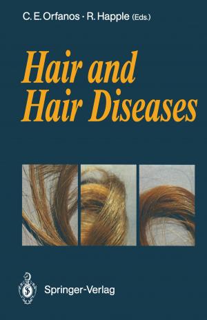 Cover of the book Hair and Hair Diseases by Cristina Nanni, Stefano Fanti, Lucia Zanoni