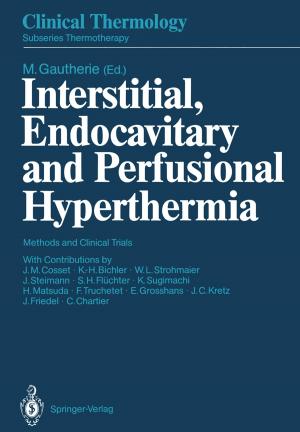 Cover of the book Interstitial, Endocavitary and Perfusional Hyperthermia by Hans-Jürgen Reinhardt