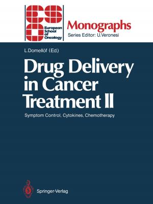 Cover of the book Drug Delivery in Cancer Treatment II by Martin W. Donner, J.H. Anderson, William R. Brody, S.J. Blackband, Friedrich Heuck, E.K. Fishman, J.D. Glickson, H.H. Holcomb, W.C. Hunter, J.E. Kuhlman, A.J. Kumar, F.P. Sr. Leo, H.L. Loats, K.I. Macrae, D. Magid, C.P. Martin, D.R. Ney, D.D. Robertson, A.E. Rosenbaum, S. Uematsu, J.P. Wehrle, D.F. Wong, E.A. Zerhouni