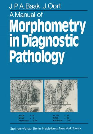 Cover of the book A Manual of Morphometry in Diagnostic Pathology by Martin Treiber, Arne Kesting