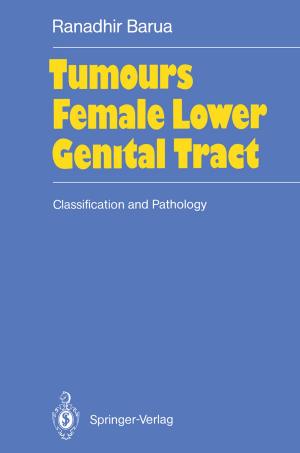 Cover of the book Tumours of the Female Lower Genital Tract by Oleg V. Gendelman, Leonid I. Manevitch
