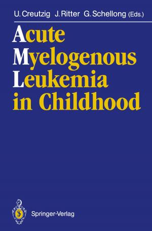Cover of the book Acute Myelogenous Leukemia in Childhood by Heinz Klaus Strick