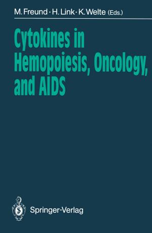 Cover of the book Cytokines in Hemopoiesis, Oncology, and AIDS by Hagen Ott, Matthias V. Kopp, Lars Lange