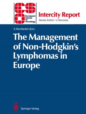 Cover of the book The Management of Non-Hodgkin’s Lymphomas in Europe by Riccardo Gatto
