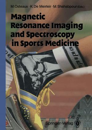Cover of the book Magnetic Resonance Imaging and Spectroscopy in Sports Medicine by Bin Fan, Zhenhua Wang, Fuchao Wu