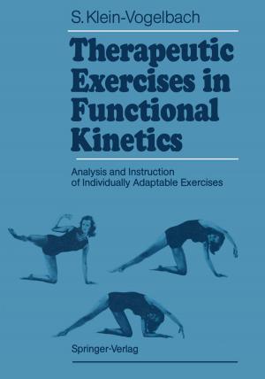 Cover of the book Therapeutic Exercises in Functional Kinetics by S.M. Burge, A.C. Chu, B.M. Goudie, R.B. Goudie, A.S. Jack, T.J. Ryan, W. Sterry, D. Weedon, N.A. Wright