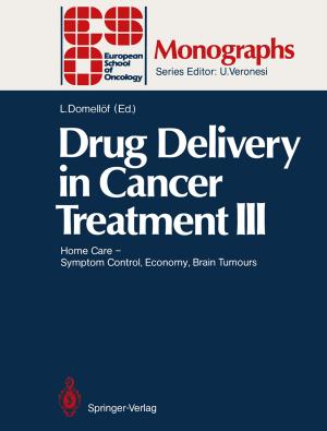 Cover of the book Drug Delivery in Cancer Treatment III by Pierre-Alain Schieb, Honorine Lescieux-Katir, Maryline Thénot, Barbara Clément-Larosière