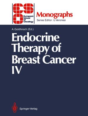 Cover of the book Endocrine Therapy of Breast Cancer IV by V. Donoghue, G.F. Eich, J. Folan Curran, L. Garel, D. Manson, C.M. Owens, S. Ryan, B. Smevik, G. Stake, A. Twomey