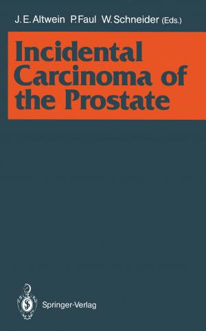 Cover of the book Incidental Carcinoma of the Prostate by Ulrich Holzbaur, Edwin Jettinger, Bernhard Knauß, Ralf Moser, Markus Zeller