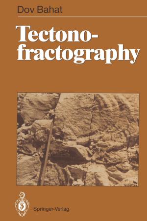 Cover of the book Tectonofractography by Jakub Bielak, Mirosław Pawlak