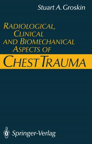 Cover of the book Radiological, Clinical and Biomechanical Aspects of Chest Trauma by 