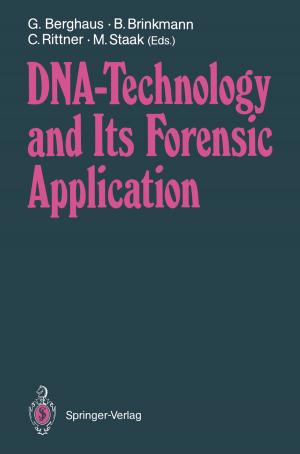 Cover of the book DNA — Technology and Its Forensic Application by Carlos P. Bergmann, Felipe Amorim Berutti, Annelise Kopp Alves