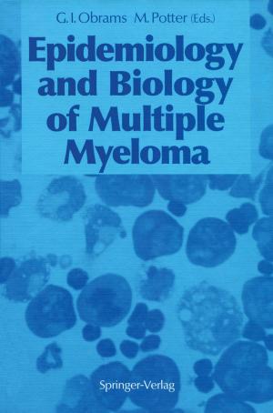 Cover of the book Epidemiology and Biology of Multiple Myeloma by I.R. Phillips