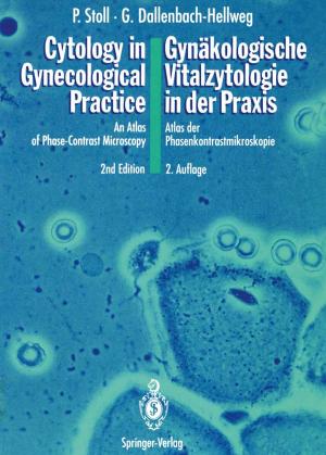 Cover of the book Cytology in Gynecological Practice / Gynäkologische Vitalzytologie in der Praxis by Karan Deo Singh
