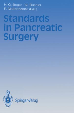 Cover of the book Standards in Pancreatic Surgery by G. De Baker, P.L. Canner, J.W. Farquhar, J.A. Flora, S. Forman, S.P. Fortman, M. Friedman, J. Hakkila, H. Hämäläinen, V. Kallio, J.J. Kellermann, O.J. Luurila, E. Nüssel, L.H. Powell, E.M. Rogers, G. Rose, H. Roskamm, J.T. Salonen, R.C. Schlant, J. Stamler, C.E. Thoresen
