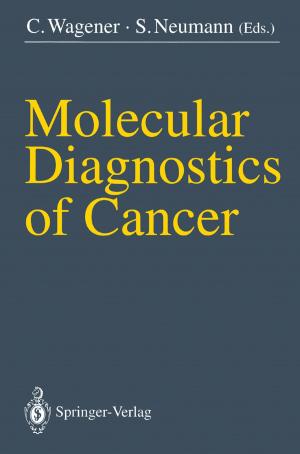 Cover of the book Molecular Diagnostics of Cancer by Tilman Reisbeck, Lars Bernhard Schöne