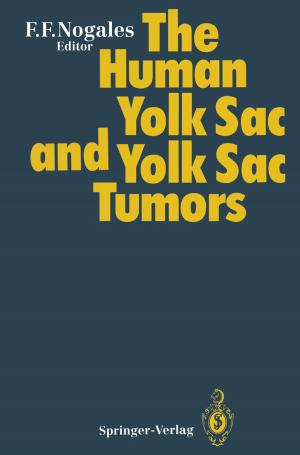 Cover of the book The Human Yolk Sac and Yolk Sac Tumors by Volker Patzold, Günter Gruhn