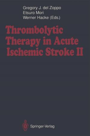 Cover of the book Thrombolytic Therapy in Acute Ischemic Stroke II by Thomas Günther