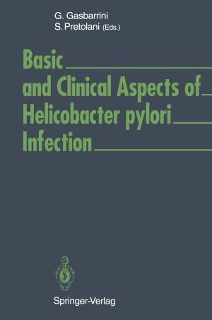 Cover of the book Basic and Clinical Aspects of Helicobacter pylori Infection by Murat Beyzadeoglu, Gokhan Ozyigit, Ugur Selek