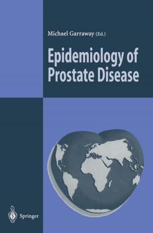Cover of the book Epidemiology of Prostate Disease by Maurice E. Müller, Urs Heim, Serge Nazarian, Peter Koch, Joseph Schatzker