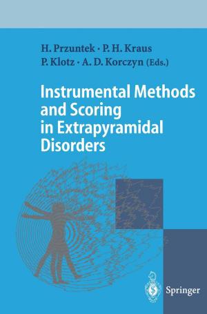 Cover of the book Instrumental Methods and Scoring in Extrapyramidal Disorders by Panagiotis E. Petrakis