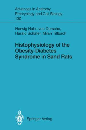 Cover of the book Histophysiology of the Obesity-Diabetes Syndrome in Sand Rats by Karlheinz G. Schmitt-Thomas