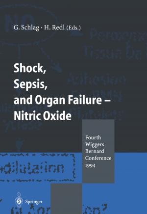Cover of the book Shock, Sepsis, and Organ Failure — Nitric Oxide by Yongjie Sha, Jiang Wu, Yan Ji, Sara Li Ting Chan, Wei Qi Lim