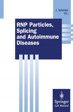 Cover of the book RNP Particles, Splicing and Autoimmune Diseases by Verena Schweizer, Susanne Wachter-Müller, Dorothea Weniger