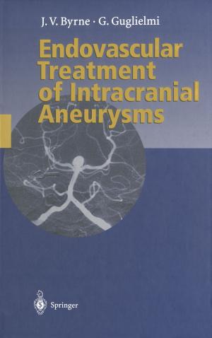 Cover of the book Endovascular Treatment of Intracranial Aneurysms by Jian Guo Zhou