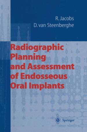 bigCover of the book Radiographic Planning and Assessment of Endosseous Oral Implants by 