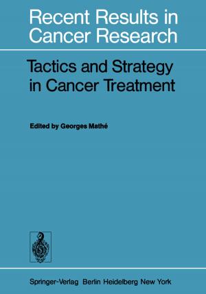 Cover of the book Tactics and Strategy in Cancer Treatment by Lucas Filipe Martins da Silva, Raul D. S. G. Campilho