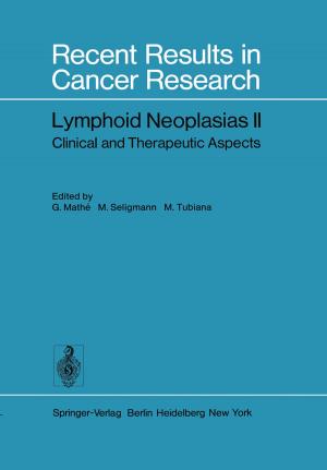 Cover of the book Lymphoid Neoplasias II by Erwin W. Straus, Maurice Natanson, Henri Ey