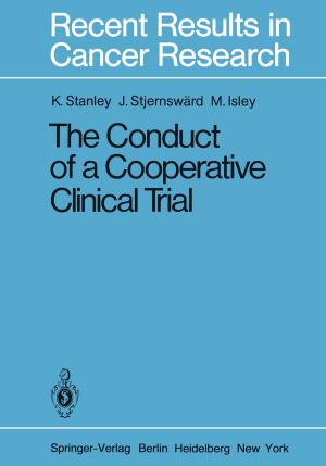 Cover of the book The Conduct of a Cooperative Clinical Trial by 