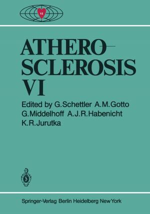 Cover of the book Atherosclerosis VI by Francesco Tafuro, Andrea Gerdes