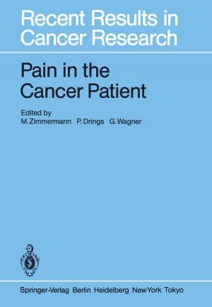 Cover of the book Pain in the Cancer Patient by M. Amiel, W. Benicelli, A. Maseri, P. Brun, P. A. Crean, H. Petitier, N. Vasile, D. Crochet, G. J. Davis, P. Gaspard, P. Mikaeloff, A. L. Muir, G. Pelle, A. P. Selwyn, P. Vignon