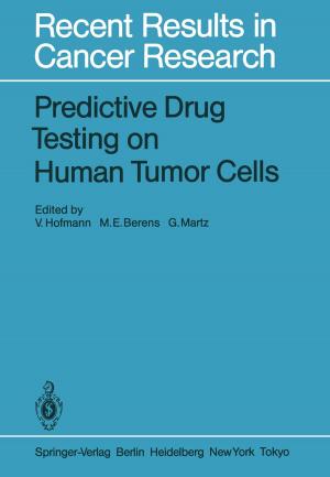 Cover of the book Predictive Drug Testing on Human Tumor Cells by Gustavo Marino, Klaus Gottlieb