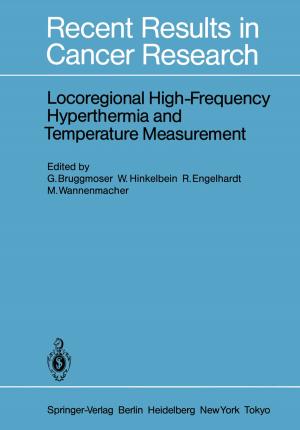 Cover of the book Locoregional High-Frequency Hyperthermia and Temperature Measurement by Xinyuan Wu, Xiong You, Bin Wang
