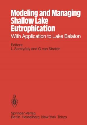 Cover of the book Modeling and Managing Shallow Lake Eutrophication by Peter Mulser, Dieter Bauer