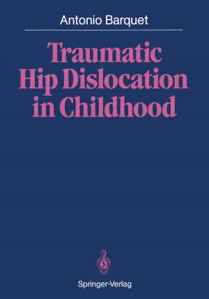 Cover of the book Traumatic Hip Dislocation in Childhood by Günther Palm