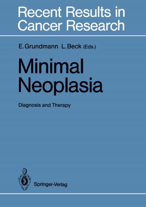 Cover of the book Minimal Neoplasia by A. G. Herrmann, O. Braitsch, R. Evans