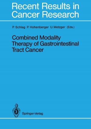 Cover of Combined Modality Therapy of Gastrointestinal Tract Cancer